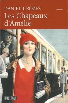 Pocket Book Les chapeaux d'Amélie [French] Book