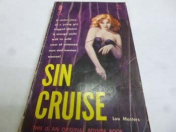 Paperback Sin Cruise "Bedside Books" Adult Book 184pages. 1959 Book