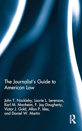 The Journalist's Guide to American Law