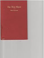 The Holy Ghost: To Celebrate the Nineteenth Centenary of the First Christian Pentecost B009RQ09V8 Book Cover