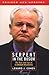 Serpent In The Bosom: The Rise And Fall Of Slobodan Milosevic