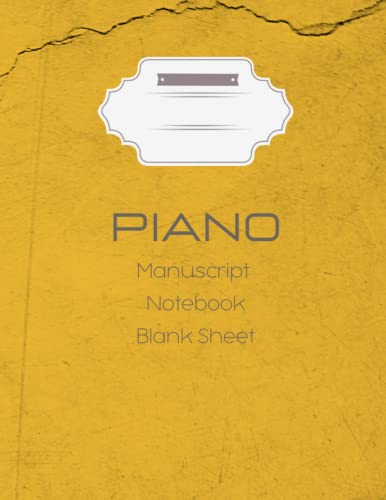 Piano Manuscript Notebook:: 100 Pages Blank Sheet Music Notebook Premium White Paper