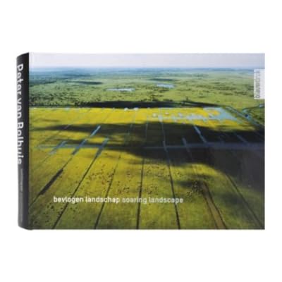 Bevlogen Landschap : Peter van Bolhuis
