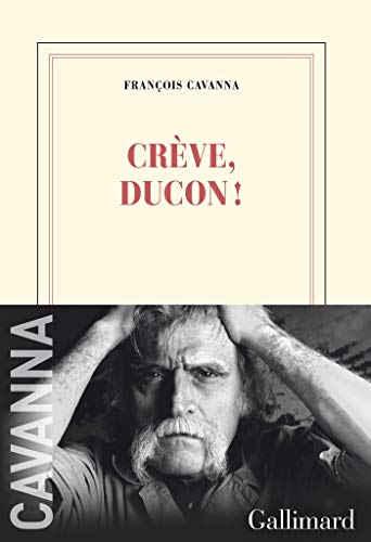 Crève, Ducon ! Livre eBook France
