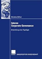 Interne Corporate Governance: Entwicklung Einer Typologie 3835008846 Book Cover