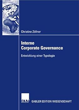 Paperback Interne Corporate Governance: Entwicklung Einer Typologie [German] Book