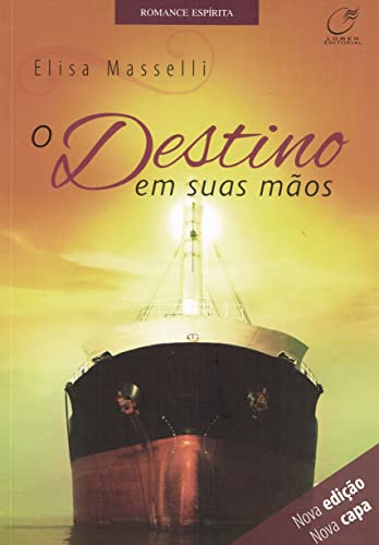 O destino em suas mãos - Masselli, Elisa