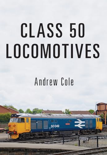Class 50 Locomotives