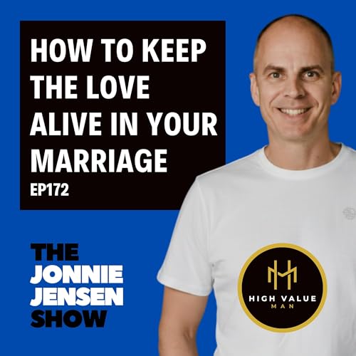 How To Keep The Love Alive In Your Marriage Podcast Por  arte de portada