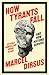 Produktbild How Tyrants Fall: And How Nations Survive