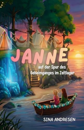 Janne auf der Spur des Geheimganges im Zeltlager