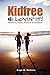 Kidfree & Lovin' It! - Whether by Choice, Chance or Circumstance: The complete guide to living as a non-parent (Volume 1)