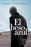 beso azul (Spanish Edition)