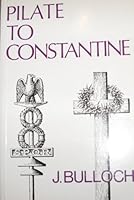 Pilate to Constantine 0715204602 Book Cover