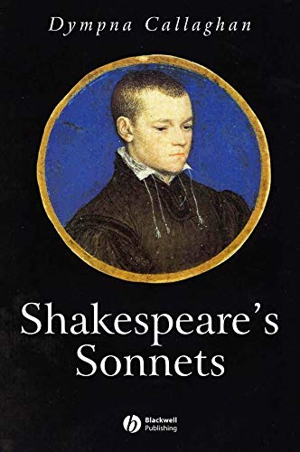 Shakespeare's Sonnets: 17 (Wiley Blackwell Introductions to Literature)