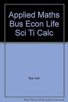 Paperback Applied Maths Bus Econ Life Sci Ti Calc Book