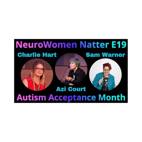 We discuss Autism Awareness Month, Autism Acceptance, Autistic Appreciation, unfluffy communication suiting more people than you think