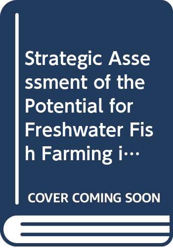 Strategic Assessment of the Potential for Freshwater Fish Farming in Latin America