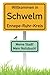 Willkommen in Schwelm Ennepe-Ruhr-Kreis | Meine Stadt, mein Notizbuch!: Die Geschenkidee für alle in der Stadt Schwelm Ennepe-Ruhr-Kreis