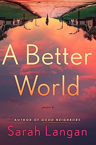A Better World: A Novel (English Edition)