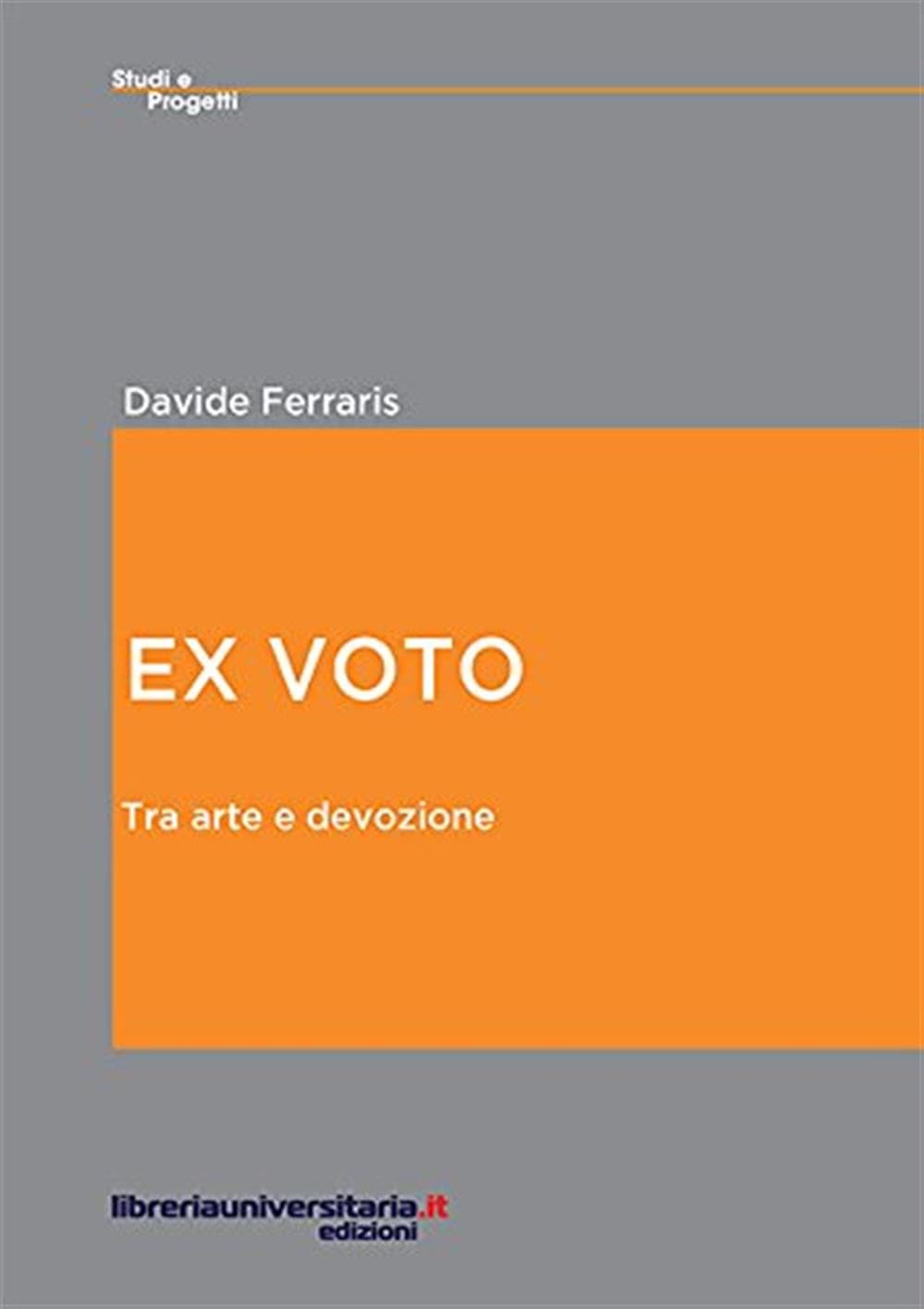 Ex Voto. Tra Arte E Devozione - 4