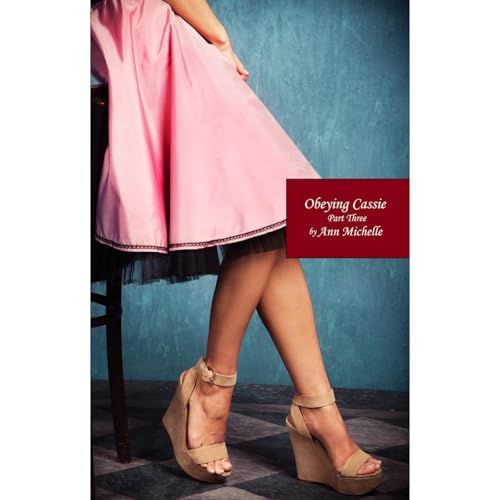 Audiobook: Obeying Cassie by Ann Michelle episode artwork