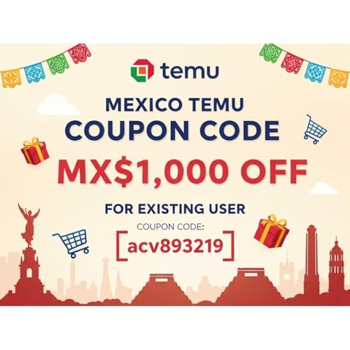 ✓Best "Mexico Temu Coupon Code MX$1,000 off [{"acv893219"}] For Existing User cover art
