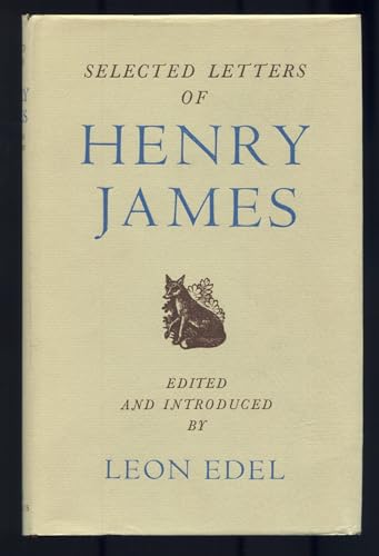 Selected letters of Henry James to Edmund Gosse, 1882-1915: A literary friendship