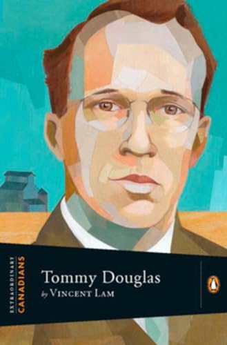 Tommy Douglas (By: Vincent Lam)