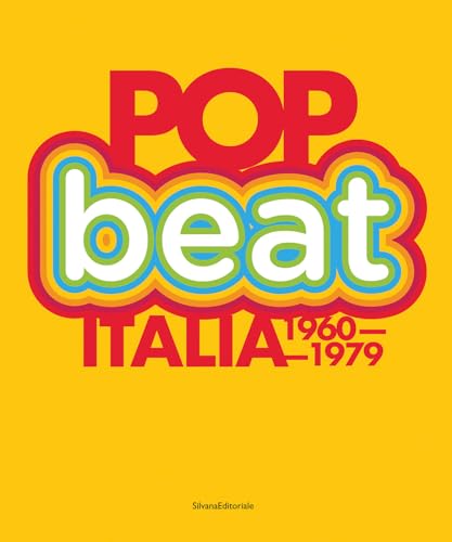 Pop/Beat: Italy 1960–1979