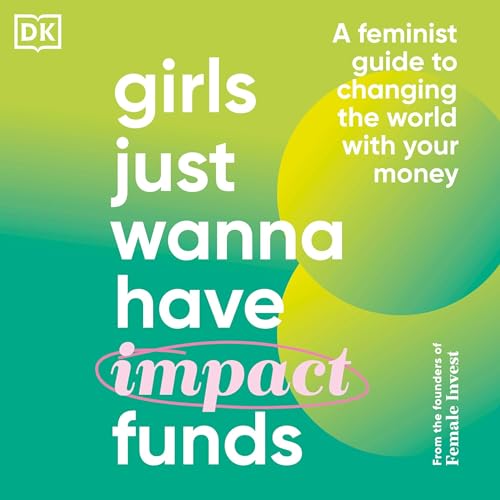 Girls Just Wanna Have Impact Funds by Camilla Falkenberg, Emma Due Bitz, Anna-Sophie Hartvigsen episode artwork