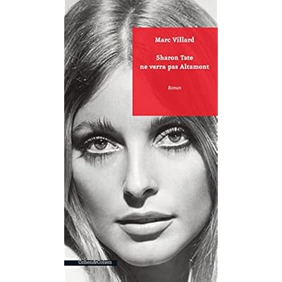 Sharon Tate ne verra pas Altamont