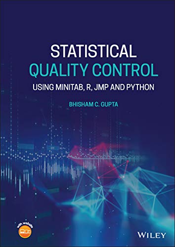 Statistical Quality Control: Using MINITAB, R, JMP and Python view 2