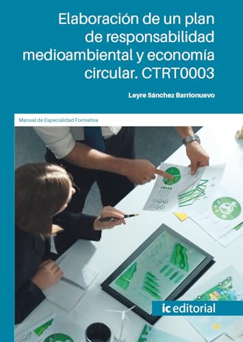 Elaboración de un plan de responsabilidad medioambiental y economía circular. CTRT0003