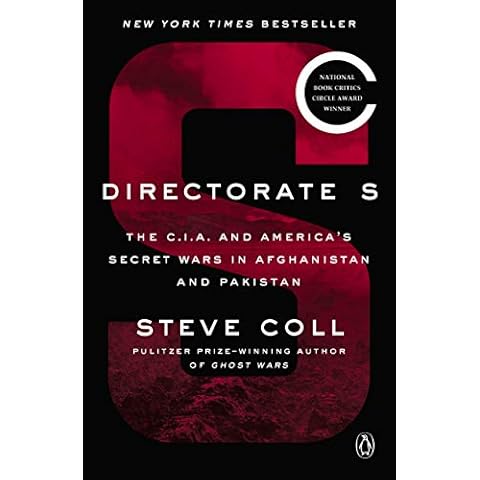 Directorate S: The C.I.A. and America's Secret Wars in Afghanistan and Pakistan Cover