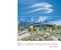 A Modern Living Architecture 1978136706 Book Cover