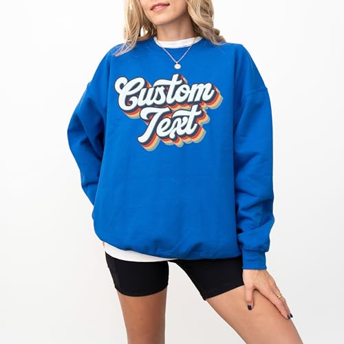 Custom Sweatshirt, Retro crewneck, Custom Text Sweatshirt, unisex Adult Hoodie,Personalized Gift, Personalized sweatshirt, Retro Text shirt2