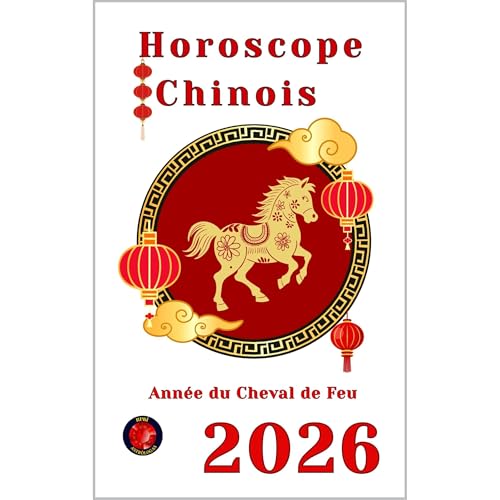 Horoscope Chinois 2026 Audiolibro Por Alina Rubi, Angeline Rubi arte de portada