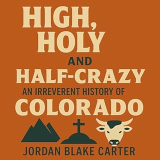 High, Holy, and Half-Crazy cover art