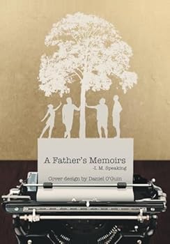Hardcover A Father's Memoirs Book
