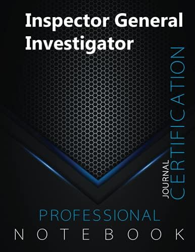 Inspector General Investigator Notebook, Certification Lined Journal ...
