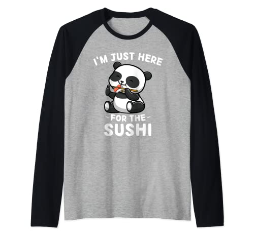 Lindo panda kawaii, solo estoy aquí por el sushi Camiseta Manga Raglan