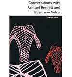  Conversations with Samuel Beckett and Bram van Velde (French Literature Series)