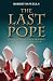 The Last Pope: Francis and the Fall of the Vatican