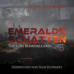Page de couverture de Die Bunkerjugend Emeralds