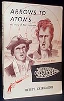 Arrows to Atoms: The Story of East Tennessee B000J5331O Book Cover