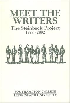 Paperback Meet The Writers: The Steinbeck Project: 1978-2002 Book