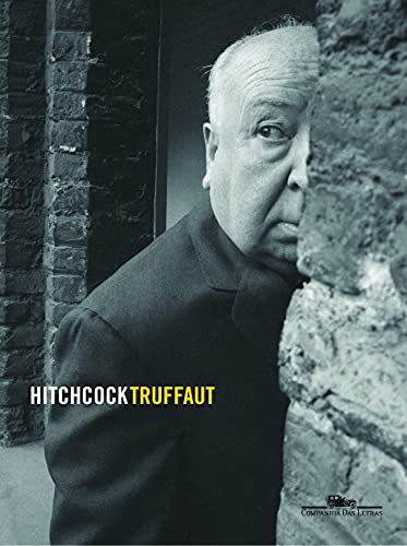 Hitchcock / Truffaut : entrevistas - Truffaut, François