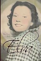 Elva: The First Landlady in Heaven 1507566573 Book Cover