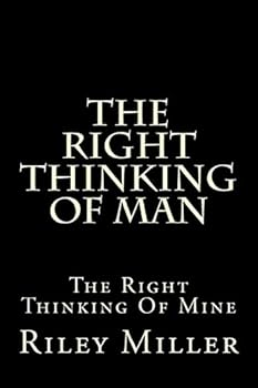 Paperback The Right Thinking Of Man Book